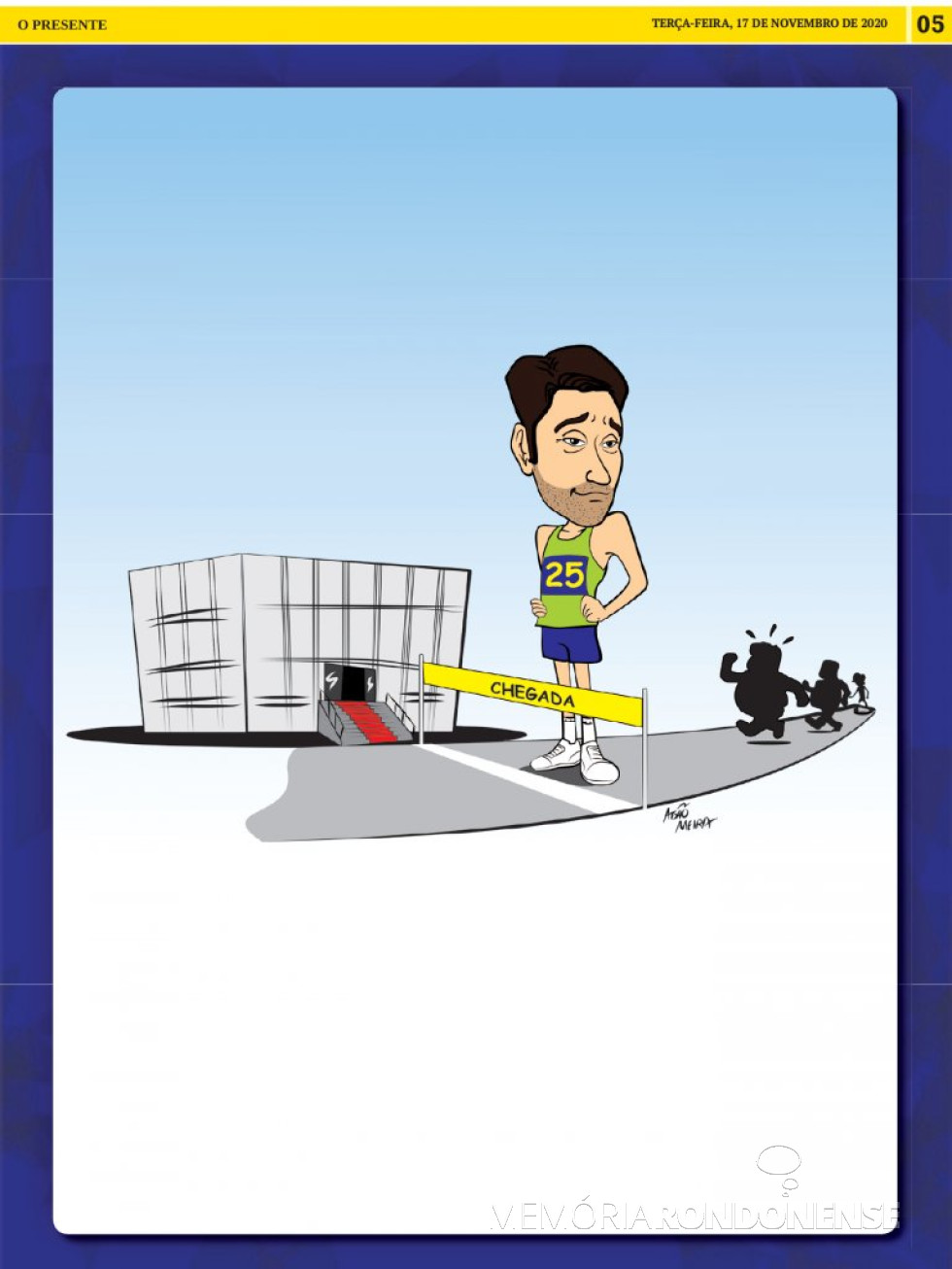 || Charge de Adão Meira em O Presente, em novembro de 2020.
Imagem: Acervo do informativo - FOTO 32 -