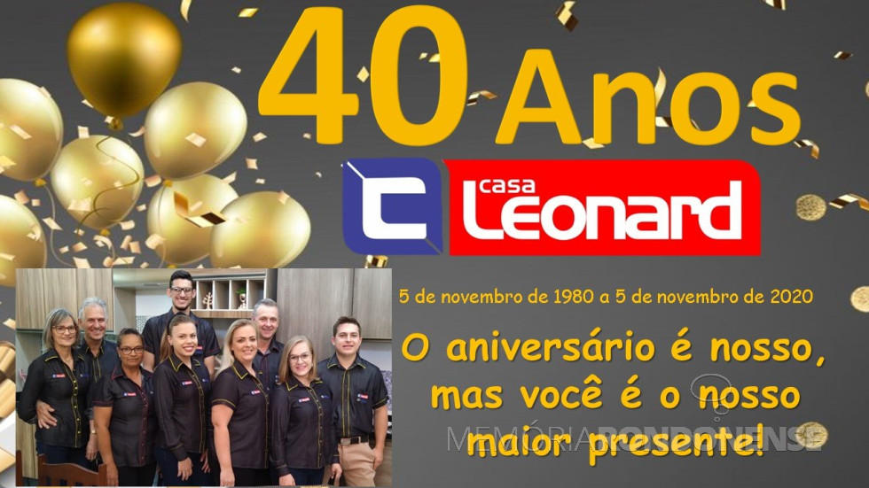 || Bannner alusivo aos 40 anos da Casa Leonard.
À esquerda, Nilton Leonhardt e esposa.
Imagem: Acervo empresarial - FOTO 14 -