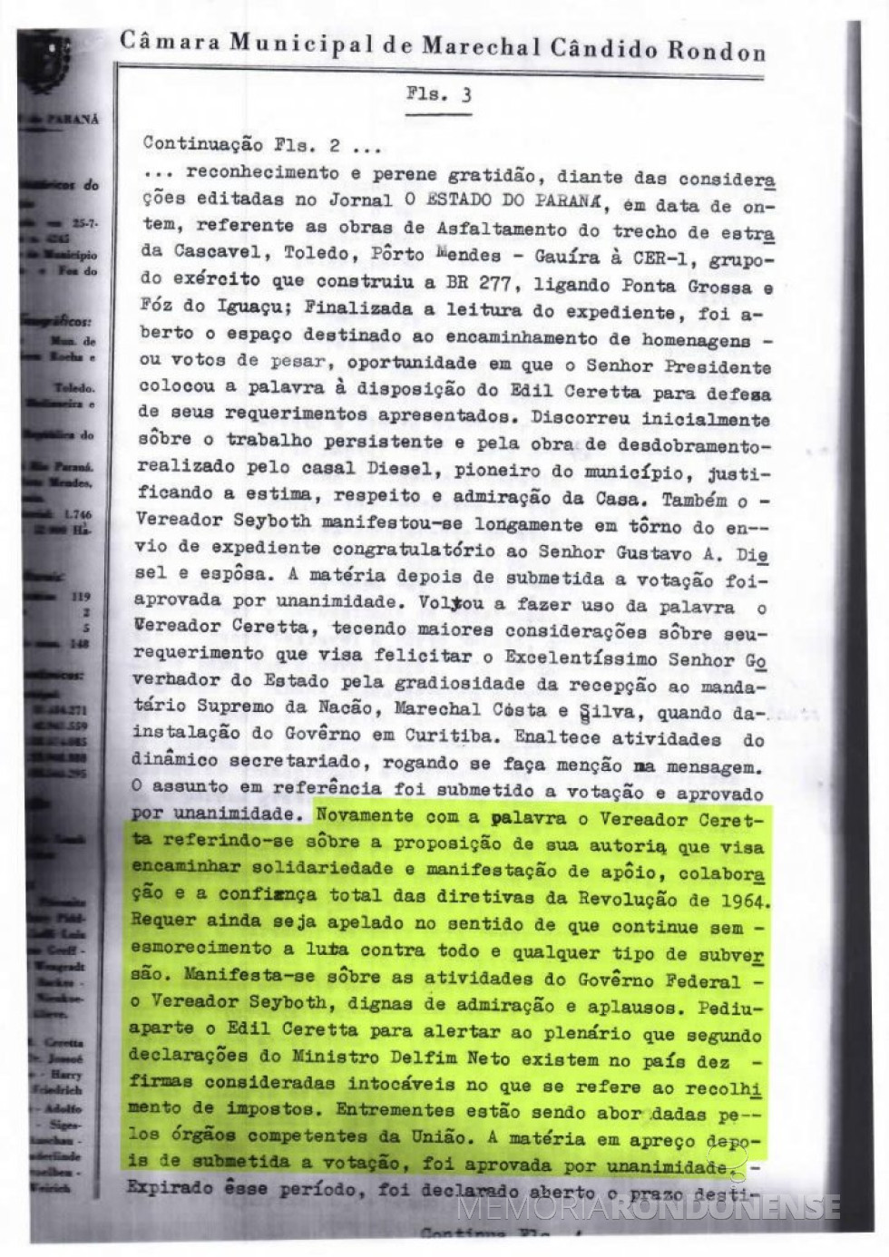 || Continuação da manifestação do Legislativo de Marechal Cândido Rondon, em 31 de março de 1969.
Imagem: Acervo da Câmara Municipal - FOTO 10 -