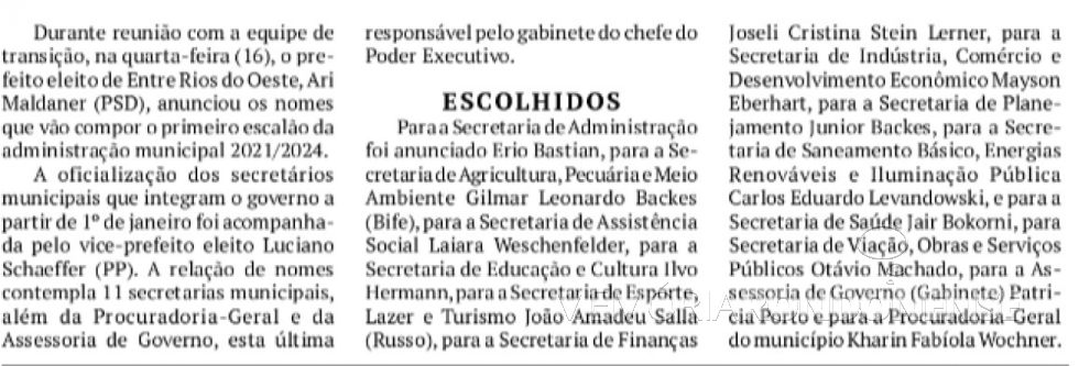 || Destaque do jornal rondonense O Presente ref. a formação do primeiro escalão da Prefeitura Municipal de Entre Rios do Oeste para a gestão 2021/2024.
Imagem: Acerfo do informativo - FOTO 16 -