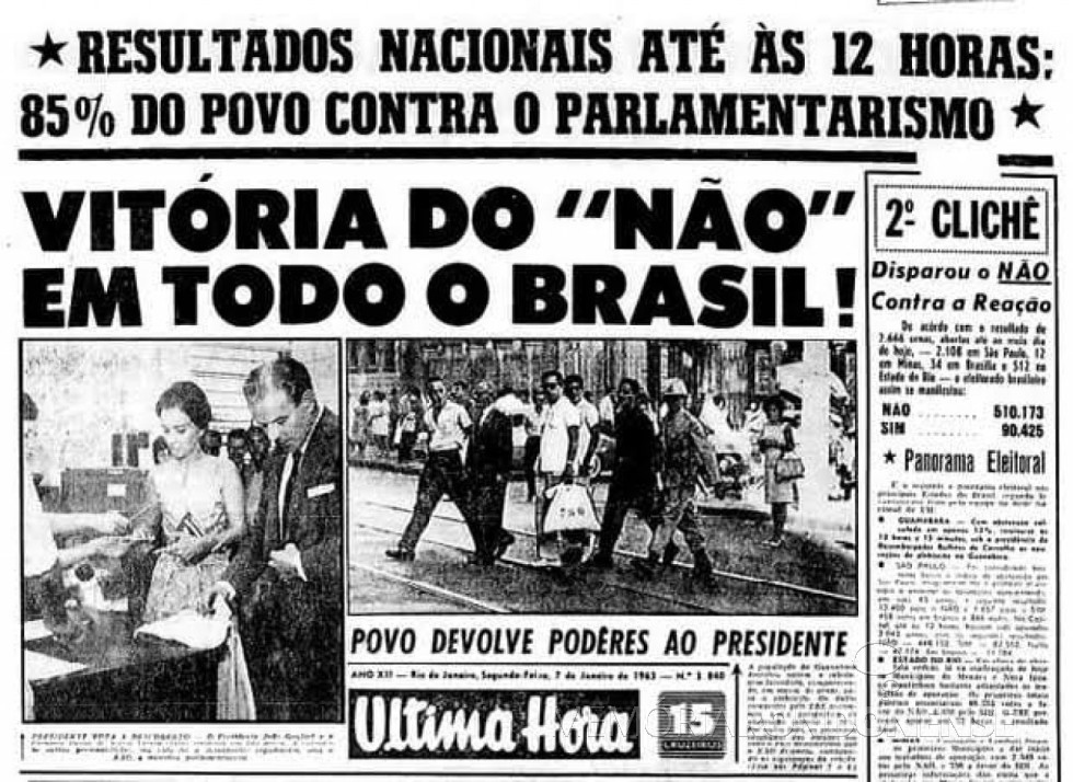 || Destaques do jornal carioca Última Hora sobre o resultado do censo plebiscitária sobre o retornou ou não do presidencialismo. 
Imagem: Acervo Átila Vicente Rangel Franco/O Passado do Brasil - FOTO 14 -