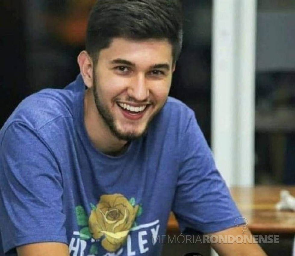 || Jovem rondonense Guiherme Chiapetti falecido em dezembro de 2020.
Imagem: Acervo pessoal - FOTO 9 -
