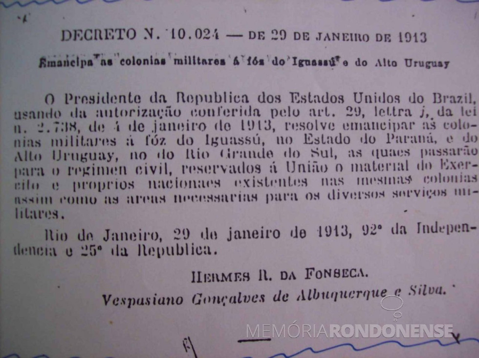 || Publicação do decreto federal que emancipou a Colônia Militar do Iguassu.
Imagem: Acervo Projeto Memória Rondonense - FOTO 1 -