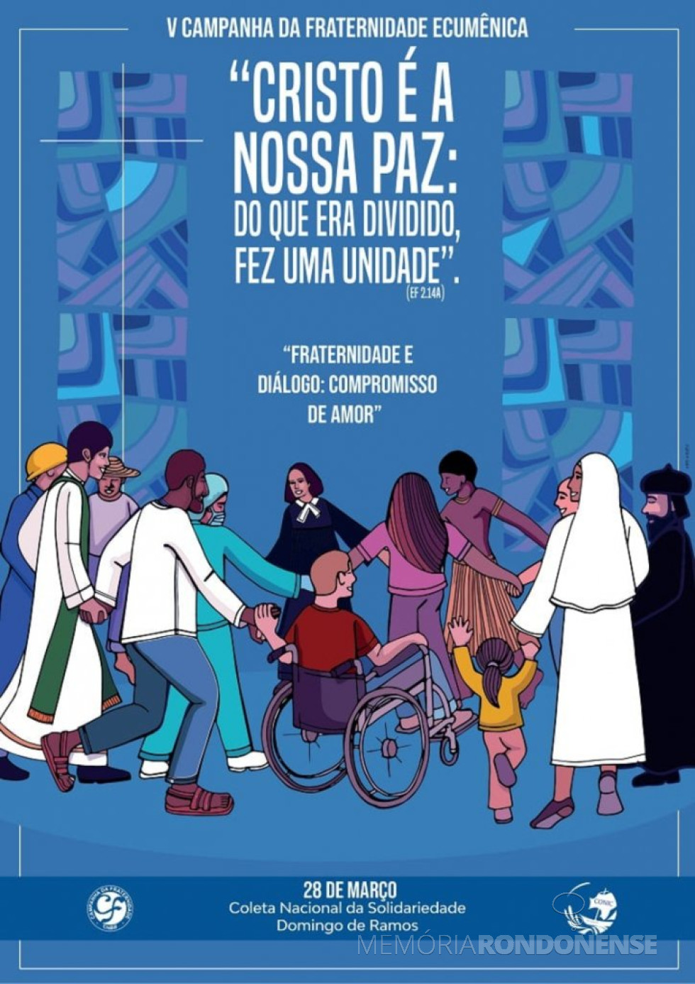 || Cartaz da polêmica Campanha da Fraternidade 2021.
Imagem: Acervo CNBB - FOTO 14 -