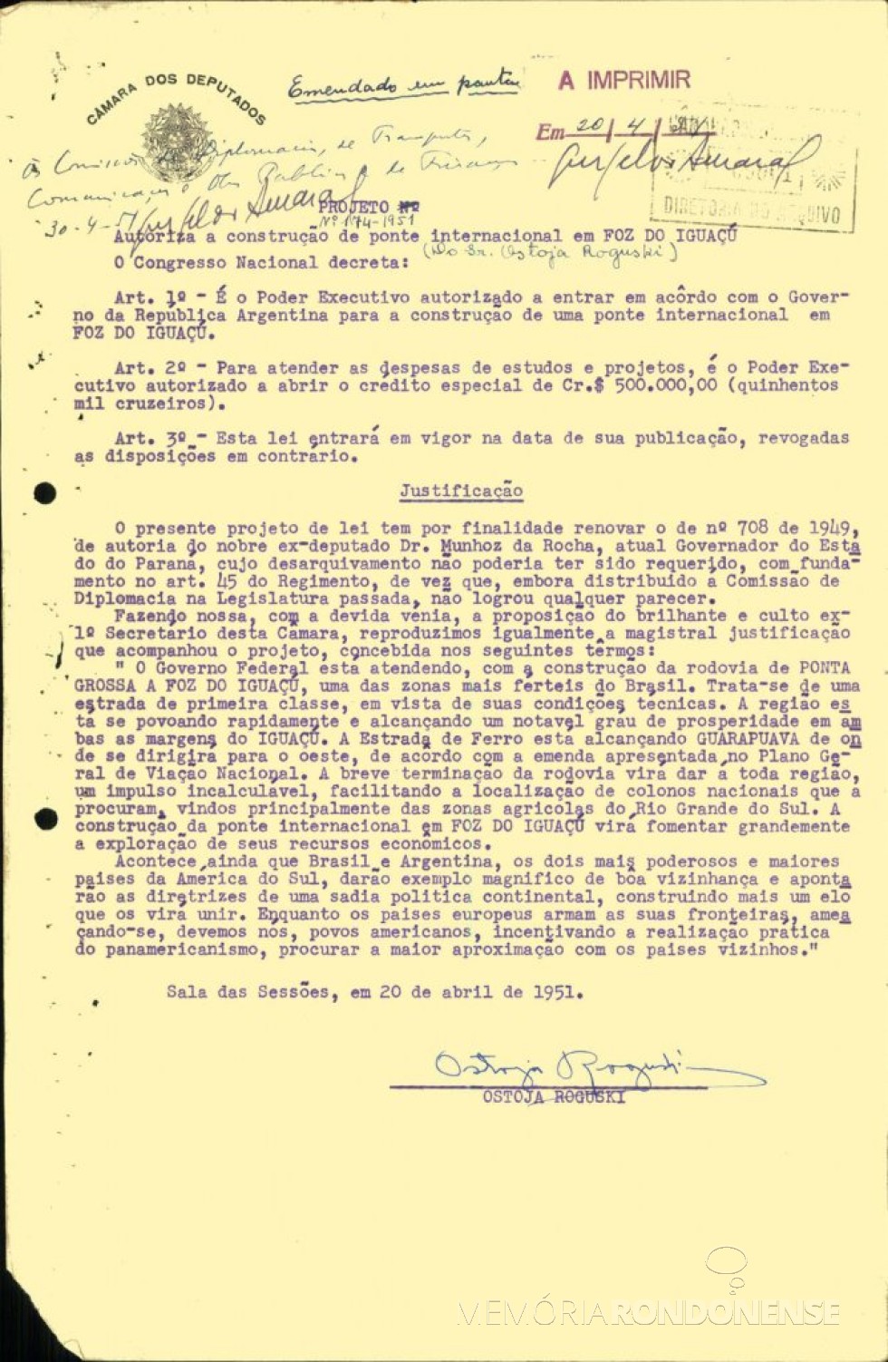 || Cópia do Projeto de Lei nº 174/1951, do deputado Ostoja Rogurski, em abril de 
Imagem: Acervo Câmara dos Deputados - FOTO 4 - 
