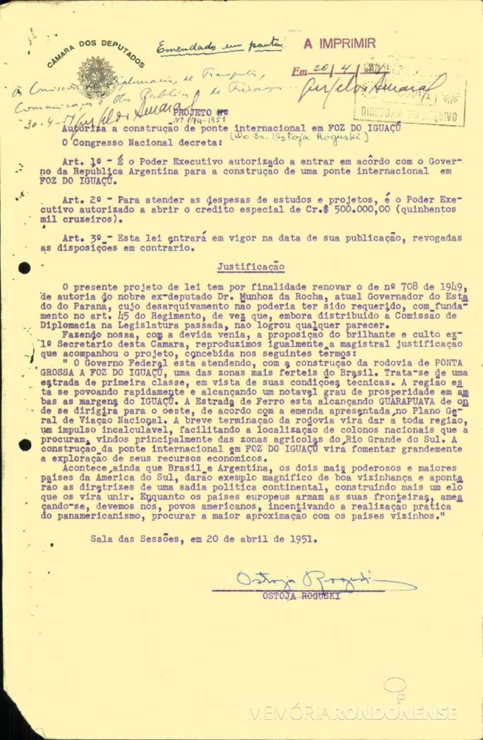 || Cópia do Projeto de Lei nº 174/1951, do deputado Ostoja Rogurski, em abril de 
Imagem: Acervo Câmara dos Deputados - FOTO 4 -