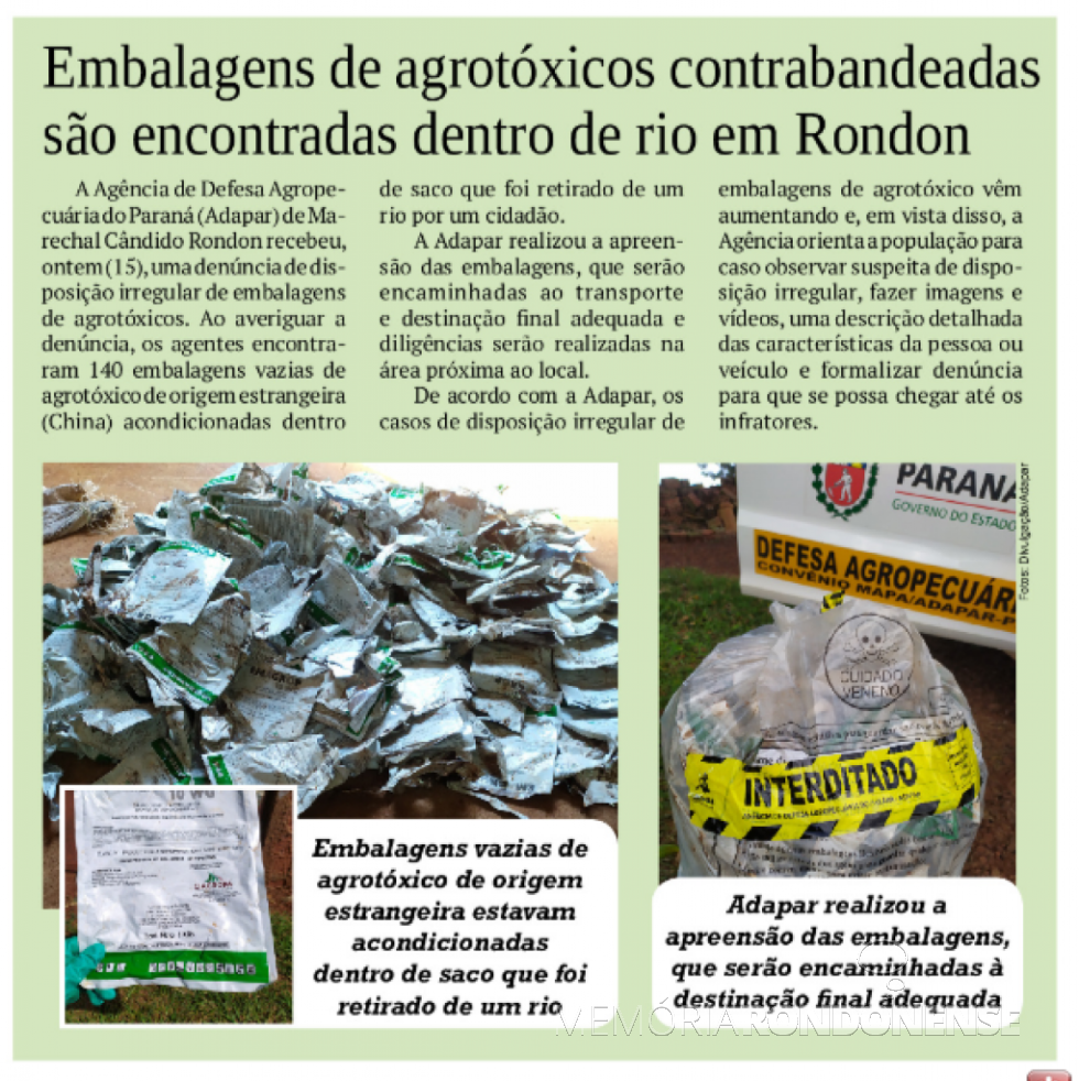 || Matéria do jornal rondonense O Presente sobre o descarte irregular de embalagem vazia de agrotóxico contrabandeiado, em março de 2021.
Imagem: Acervo do informativo - FOTO 31 -