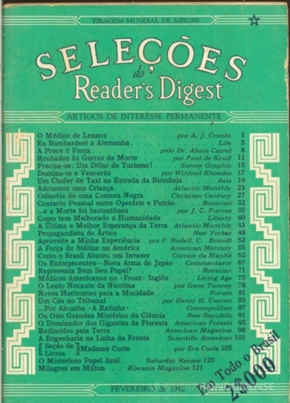 || Capa do 1º número da revista Seleções Reader's Digest, versão portuguesa para o Brasil, em fevereiro de 1942.
Imagem: Acervo Livraria Traça (São Paulo) - FOTO 3 - 