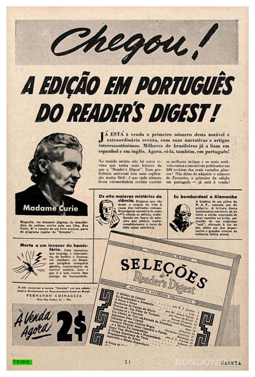 || Anúncio do lançamento da edição portuguesa da revista Seleções Reader's Digest no Brasil, em 1942.
Acervo: Grupo Revistas Brasileiras Anigas / Facebook) - FOTO 2 -