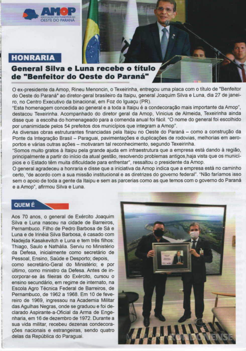 || Homenagem prestada pela Amop ao ex-diretor geral brasileiro, general Joaquim Luna e Silva, em final de janeiro de 2021.
Imagem: Acervo Revista AMOP - FOTO 29 -