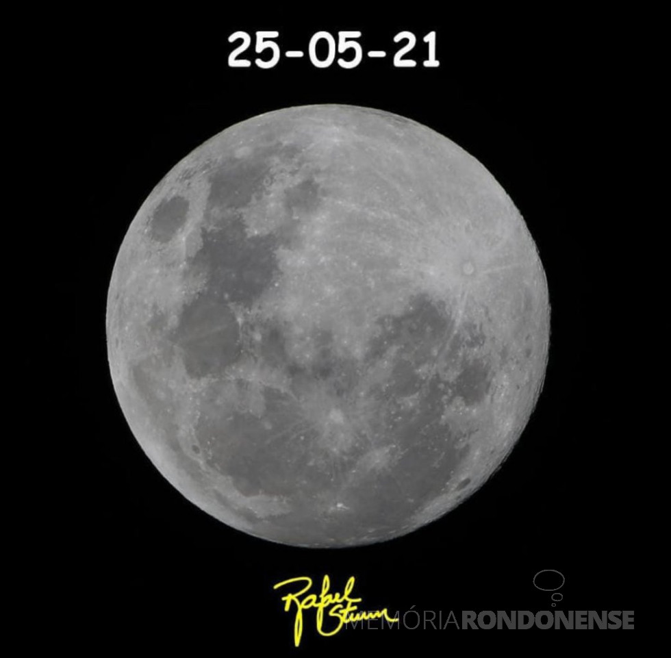 || A superlua que já se fez no dia 25 de maio de 2021.
Imagem e crédito: Rafael Sturm - FOTO 24 -