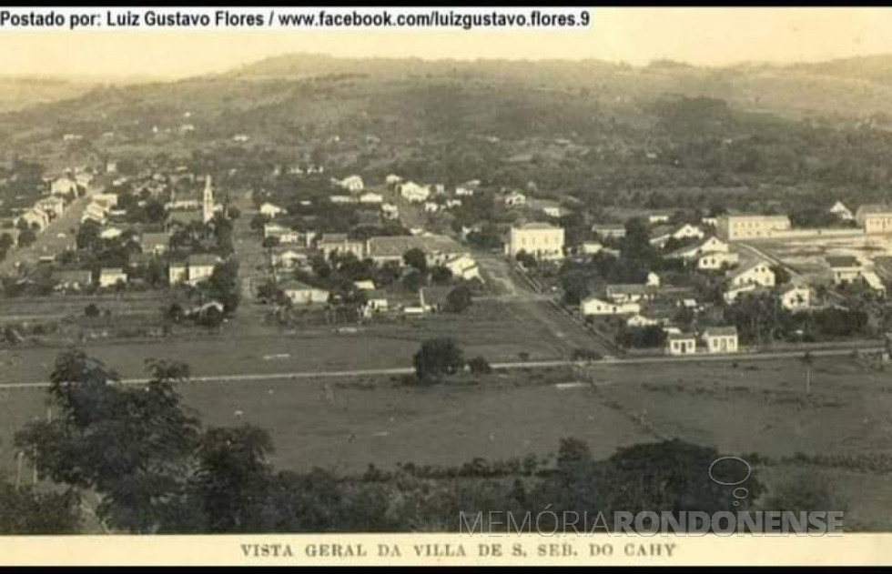 || São Sebastião do Cai, terra natal do rondonense Alceu Strey, na década de 1920.
Imagem: Acervo Luiz Gustavo Flores - FOTO 23 -