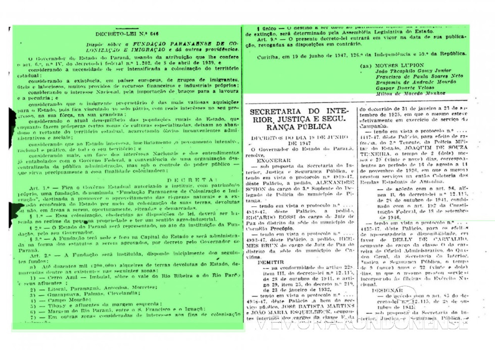 || Cópia parcial do Decreto-Lei nº 646 que criou a Fundação de Colonização e Imigração do Paraná, em junho de 1947.
Imagem: Acervo Arquivo Público do Paraná - FOTO 5 -