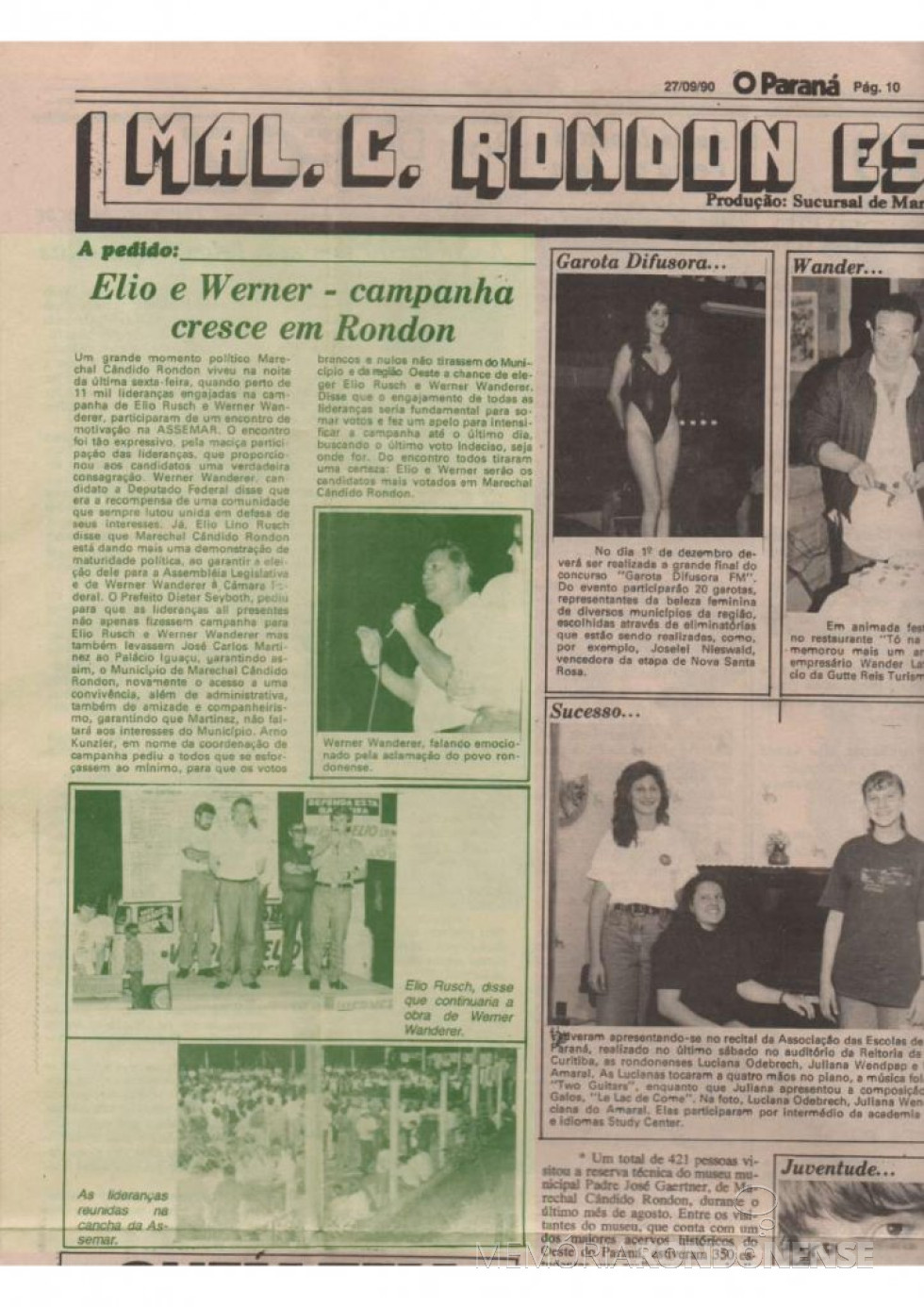 || Destaque do jornal cascavelense O Paraná sobre a a campanha de Werner Wanderer e Elio Lino Rusch, em setembro de 1990.
Imagem: Acervo Voni Berta Amaral - FOTO 11 -