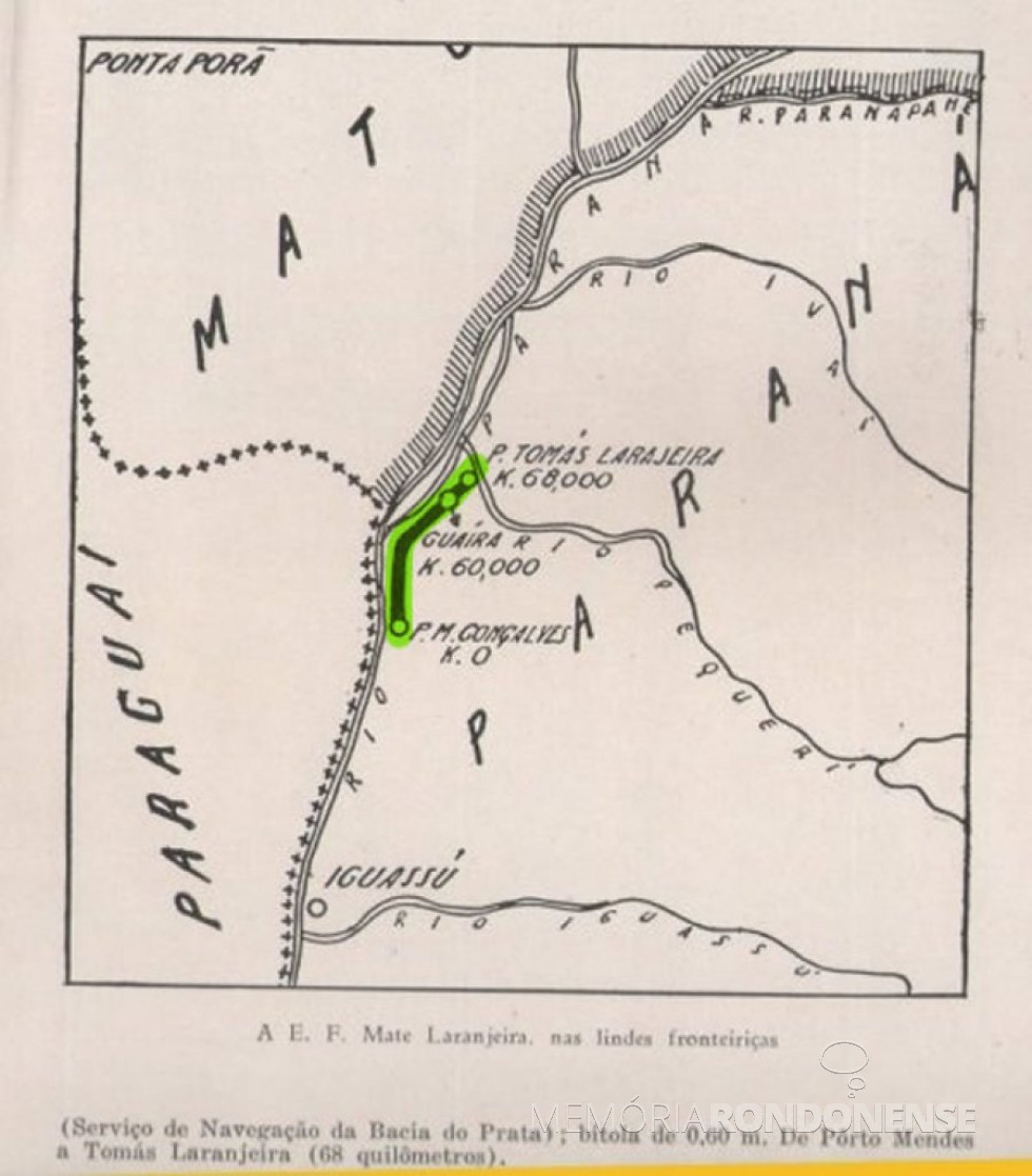 || Traçado da extinta ferrovia Guaíra - Porto Mendes.
Imagem: Acervo Projeto Memória Rondonense - FOTO 2 -
