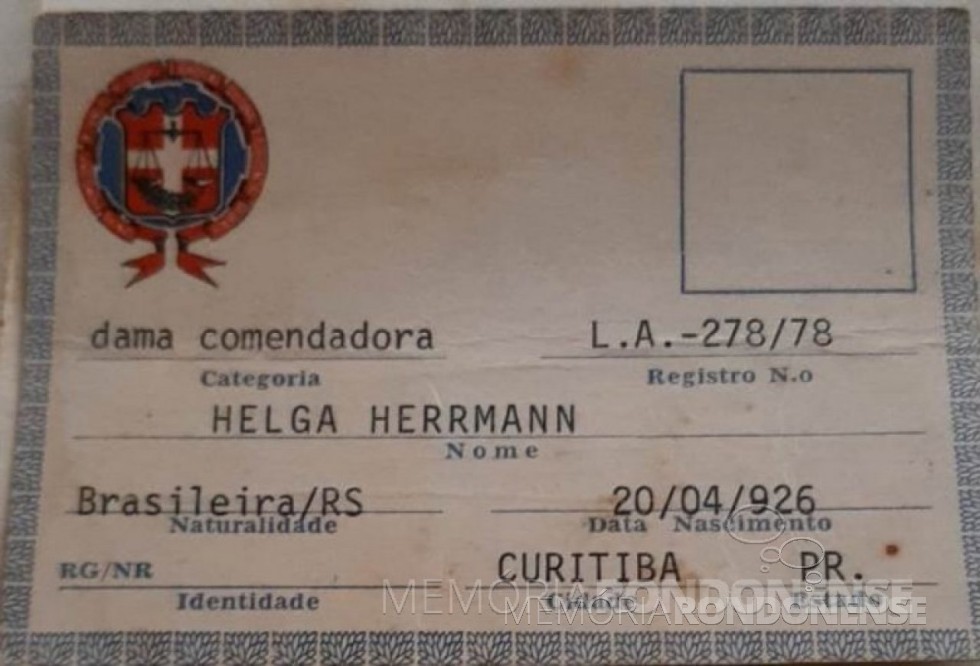 || Diploma de dama comendadora conferida à senhora Helga Herrmann, em outubro de 1978. Imagem: Acervo Mirian Beatriz Herrmann - FOTO 10 -