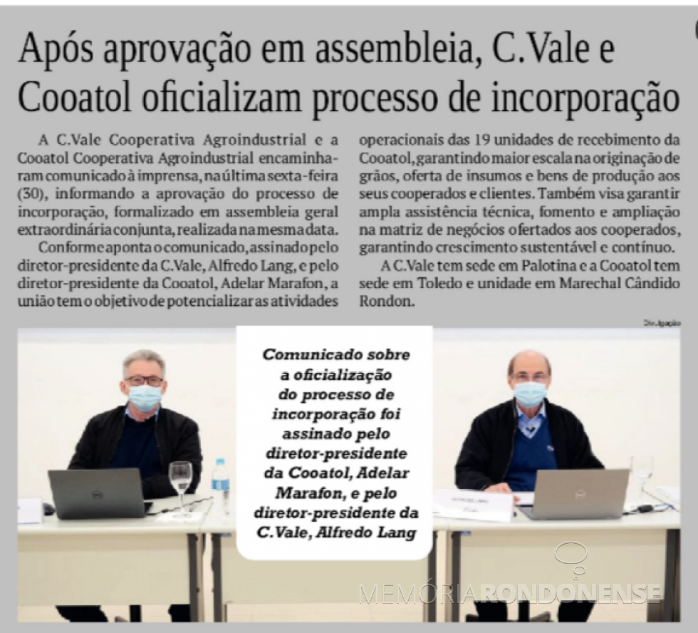 || Destaque do jornal rondonense O Presente sobre o processo de incorporação das cooperativas C-Vale e Cotal, em final de julho de 2021. 
Imagem: Acervo do periódico - FOTO 19 -