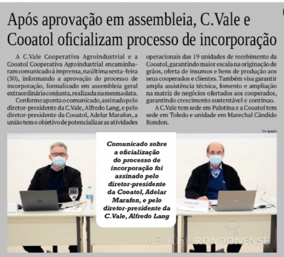 || Destaque do jornal rondonense O Presente sobre o processo de incorporação das cooperativas C-Vale e Coatol, em final de julho de 2021.
Imagem: Acervo do periódico - FOTO 23 -