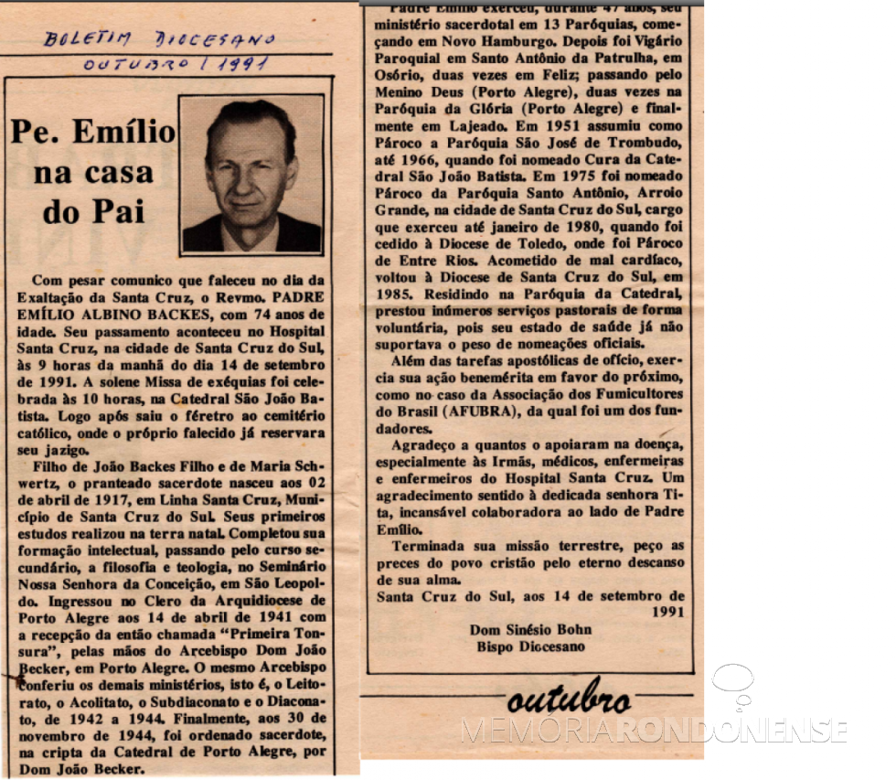 || Nota do bispo da diocese de Santa Cruz do Sul sobre o falecimento do padre Emílio Albino Backes, em setembro de 1991.
Imagem: Acervo da diocese citada - FOTO 16 -