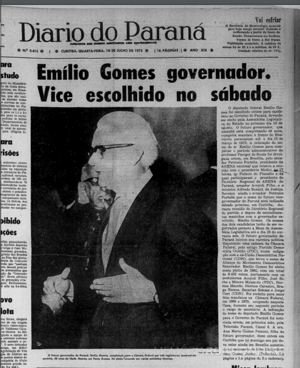 || Destaque de 1ª página do jornal Diário do Paraná sobre a indicação do deputado federal Emilio Hoffmann Gomes ao Governo do Paraná.
Imagem: Acervo Biblioteca Nacional - FOTO 34 -