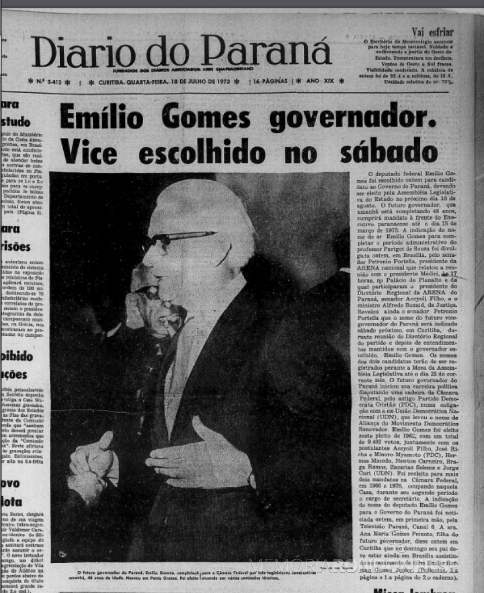 || Destaque de 1ª página do jornal Diário do Paraná  sobre a indicação do deputado federal Emilio Hoffmann Gomes ao Governo do Paraná.
Imagem: Acervo Biblioteca Nacional -  FOTO 33 -