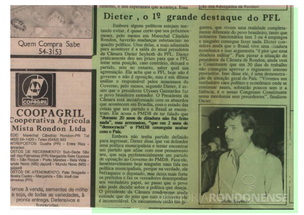 || Anúncio da possível saída de Dieter Leonard Seyboth do PFL.
Imagem: Acervo O Paraná/Arno Kunzler - FOTO 10 -