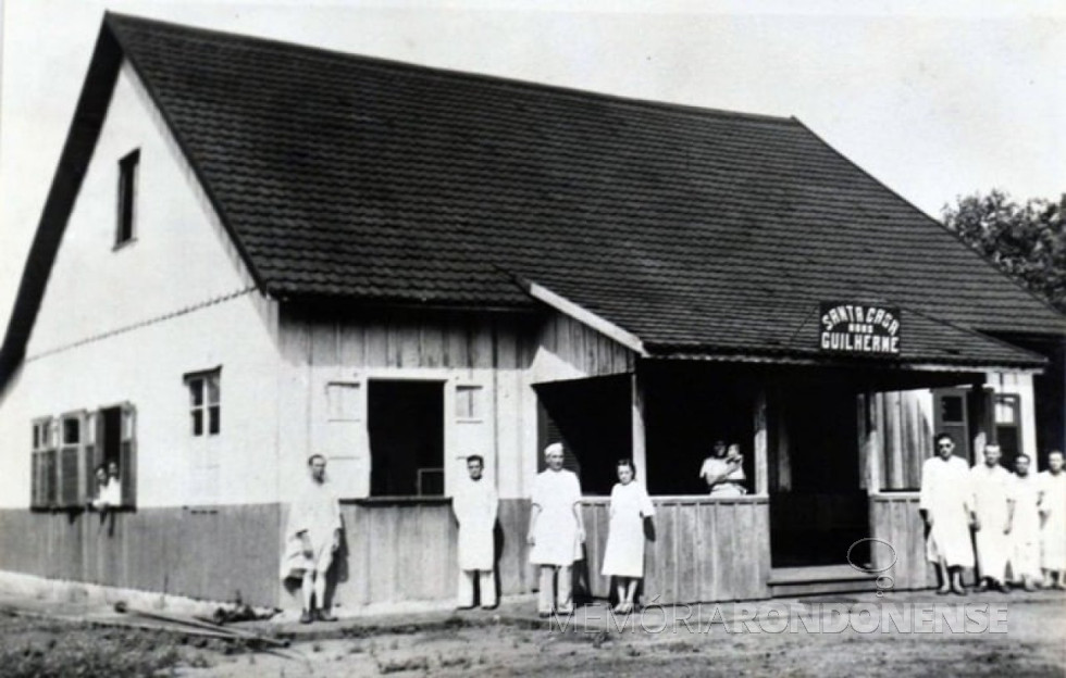 || Hospital São Rafael, depois Santa Casa Monsenhor Guilherme, na cidade de Foz do Iguaçu,  instalado em  outubro de 1921.
Imagem: Acervo : Acervo Rita Araújo/ Facebook (Foz do Iguaçu) - FOTO  2  -