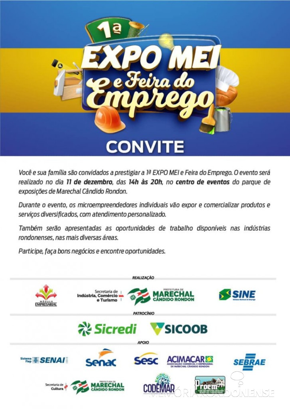 || Cartaz-convite para a 1ª ExpoMei e Feira do Emprego de Marechal Cândido Rondon, em dezembro de 2021.
Imagem: Acervo Imprensa PM-MCR- FOTO 27 -