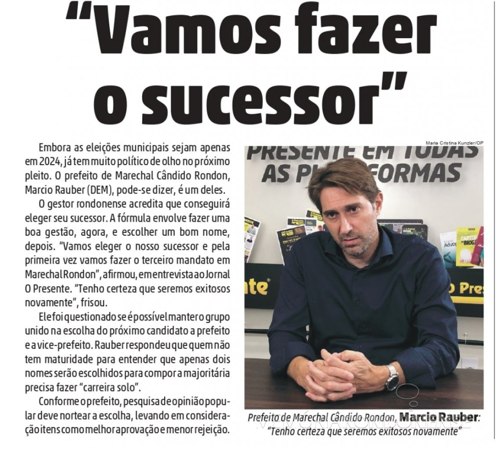 || Destaque do jornal rondonense O Presente com comentário de a coligação situacionista fará o 3º mandato nas próximas eleições municipais em Marechal Cândido Rondon.
Imagem: Acervo O Presente - FOTO 21 -