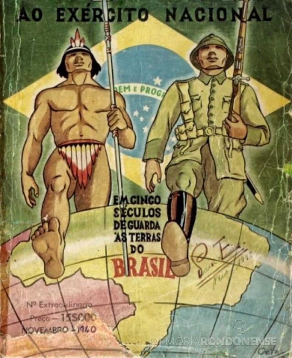 || Propaganda do governo de Getúlio Vargas enaltecendo o Exército Brasileiro, em novembro de 1940.
Imagem: Acervo Grupo 