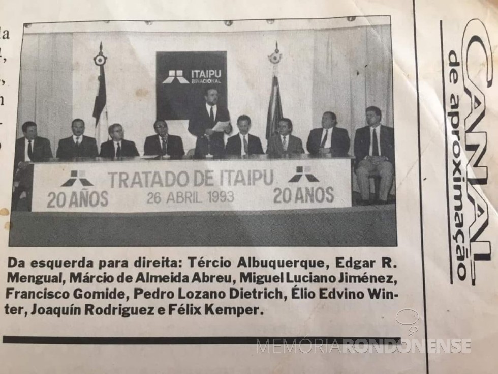 || Composição da mesa da comemoração do 20º aniversário da assinatura do Tratado de Itaipu, entre o Brasil e o Paraguai, em abril de 1993.
Imagem: Acervo Waldir Guglielmi Salvan - FOTO 17 -