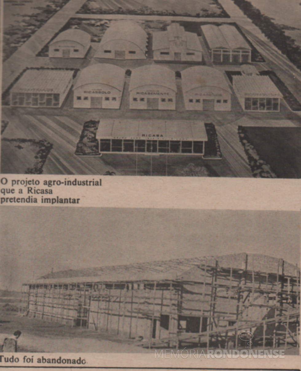 || Complexo da Ricasa projetado para a filial de Marechal Cândido Rondon e único prédio (inacabado) levantado pelo grupo empresarial.
Recorte extraído do jornal