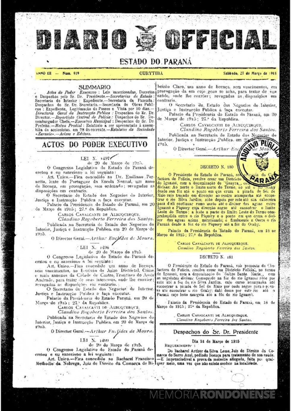 || Publicação do Decreto nº 180, de 18 de março de 1915, que criou o Distrito Polícial de Guaíra.
Imagem: Acervo Arquivo Público do Paraná - FOTO 4 - 