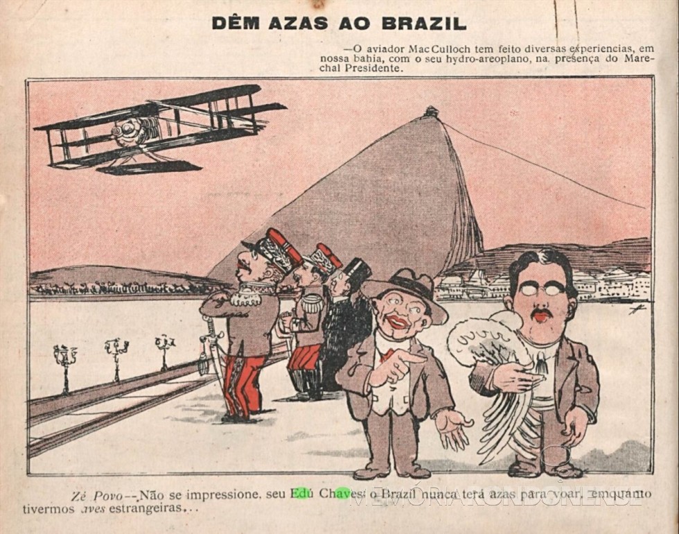 || Sátira de jornal sobrea ideia do piloto Edu Chaves de fabricar aviões no Brasil.
Imagem: Acervo A República Brasileira/Facebook - FOTO 6 - 