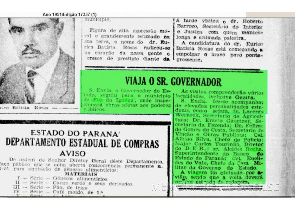 || Destaque do jornal Diário da Tarde sobre a viagem do governador Bento Munhoz da Rocha Neto ao Oeste do Paraná, em junho de 1951. 
Imagem: Acervo Biblioteca Nacional - FOTO 7 -