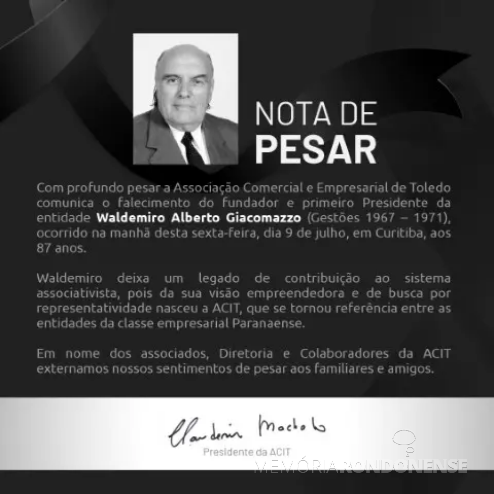 || Comunicado da ACIT ref. ao falecimento de Waldemiro Alberto Giacomazzo, em julho de 2021.
Imagem: Acervo Acit - FOTO 20 -