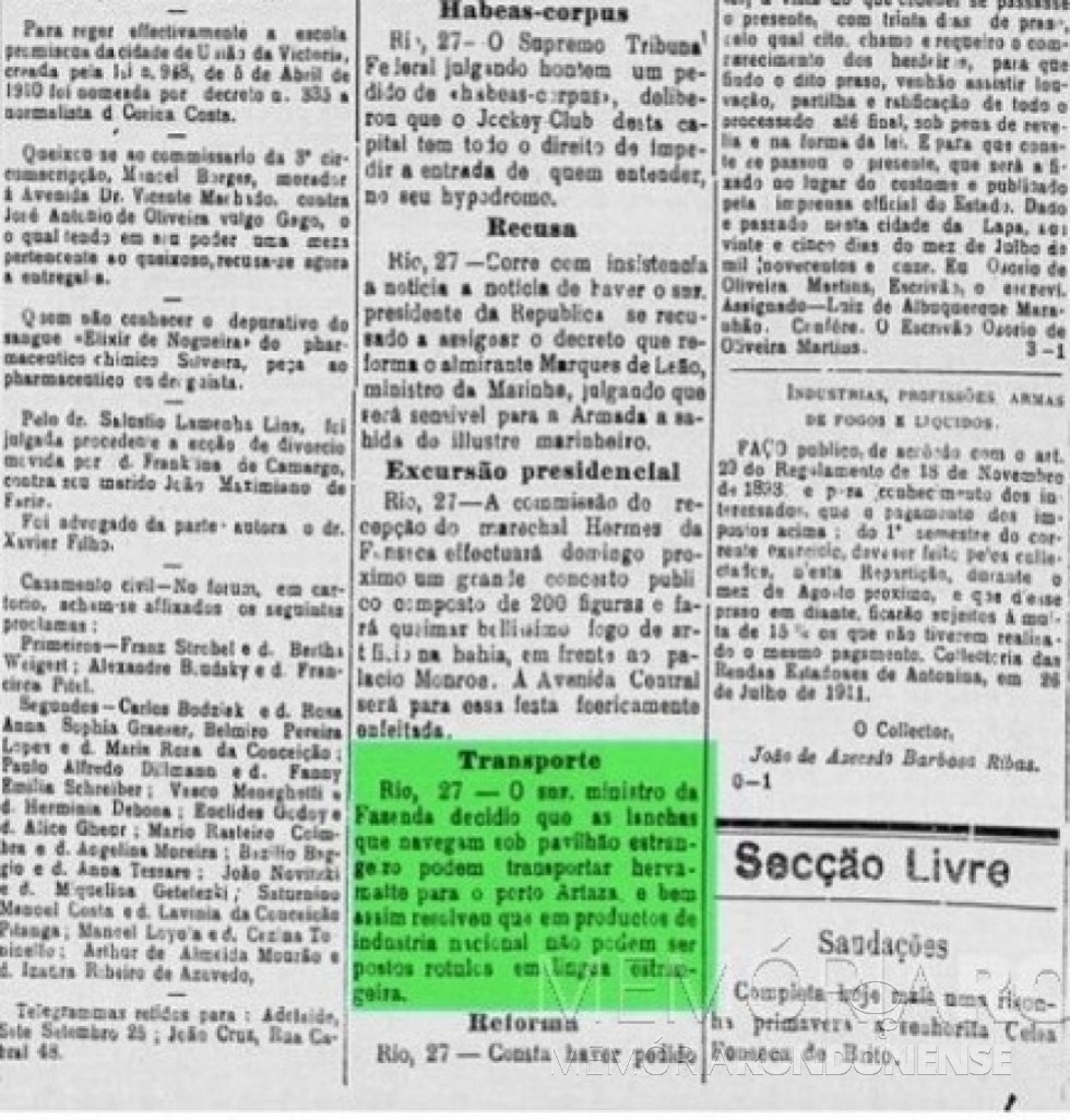 || Notícia da decisão ministerial autorizando o descarregamento de erva-mate no Porto Artaza, publicada no extinto jornal curitibano A República, em julho de 1911. Imagem: Acervo Biblioteca Nacional Digital - FOTO 3 -