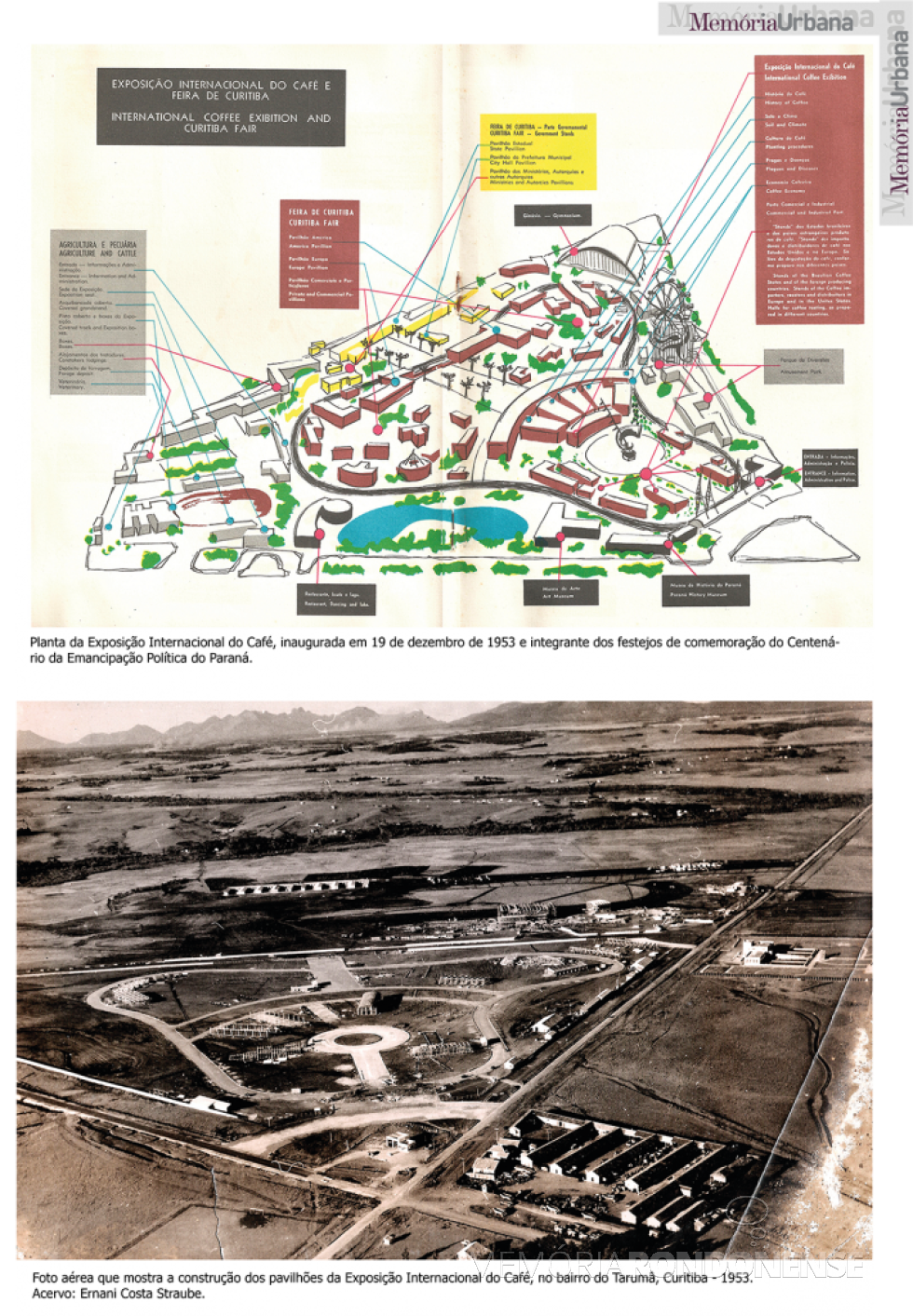 || Planta e vista aérea do complexo de pavilhões da Exposição Internacional do Café, em Curitiba, em dezembro de 1953.
Imagem: Acervo Memória Urbana - FOTO 22 -
