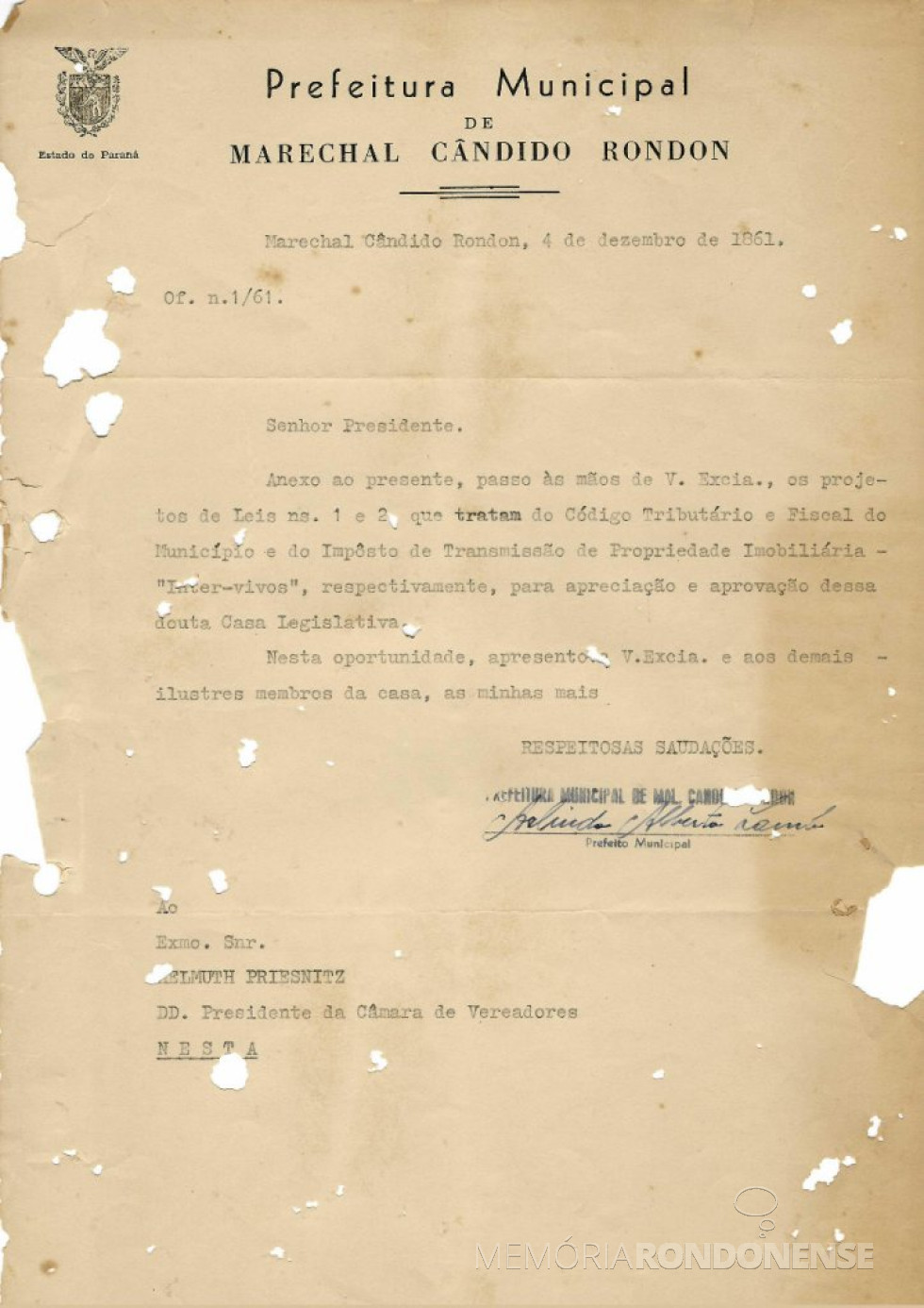 || Cópia do ofício n 01/61, primeiro expediente expedido pela Administração Municipal de Marechal Cândido Rondon (PR), em dezembro de 1961.
Imagem: Acervo Câmara Municipal de Marechal Cândido Rondon - FOTO 6 -