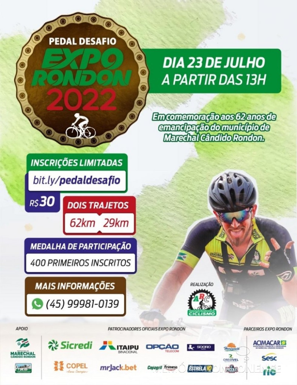 || Cartaz do 1º Desafio do Pedal Expo Rondon 2022, em julho de 2202.
Imagem: Acervo Imprensa PM-MCR - FOTO 33 -