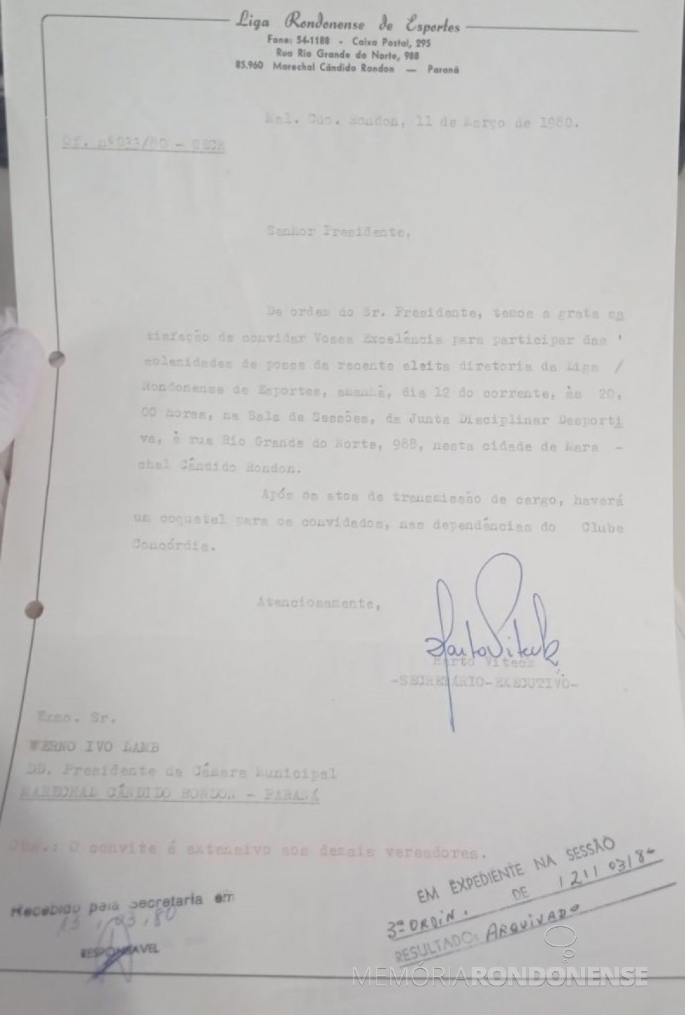 || Cópia do convite expedido pela Liga Rondonense de Esportes para a posse da nova diretoria, em março de 1980.
Imagem: Acervo Câmara Municipal de Marechal Cândido Rondon - FOTO 11 -