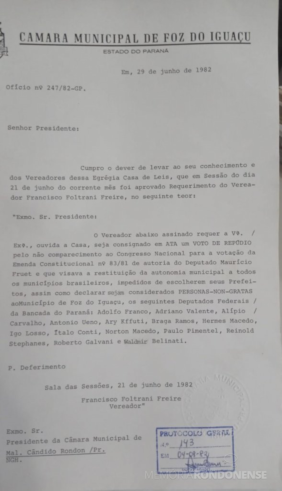 || Parte inicial do expediente da Câmara Municipal de Foz do Iguaçu dirigido à Câmara Municipal de Marechal Cândido Rondon  ref. a nota de repúdio a deputados federais paraanenses, em junho de 1981.
Imagem: Acervo da Câmara Municipal de Marechal Cândido Rondon - FOTO  6 -