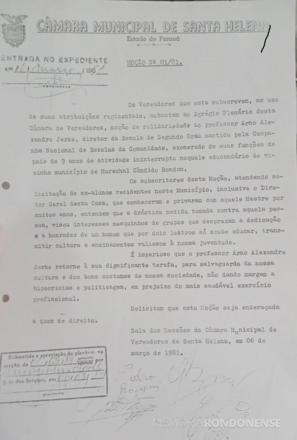 || Cópia da Moção de Solidariedade, aprovada pela Câmara Municipal de Santa Helena, em favor do professor Arno Alexandre Gerke por sua exoneração da direção do Colégio Cenecista David Carneiro, em março de 1981.
Imagem: Acervo Câmara Municipal de Marechal Cândido Rondon (PR). - FOTO 5 -