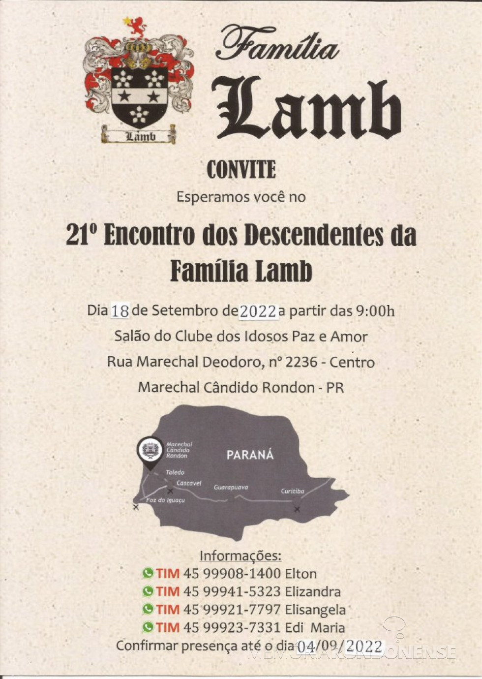 || Cartaz para o 21º Encontro dos descendentes da Família Lamb, em setembro de 2022.
Imagem: Acervo Projeto Memória Rondonense - FOTO 30 -
