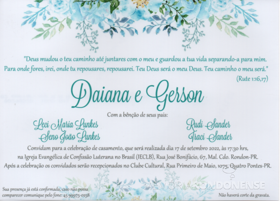 || Convite de casamento dos jovens rondonenses Daiana Lunkes e Gerson Sander, em setembro de 2022.
Imagem: Acervo Projeto Memória Rondonense - FOTO 15 - 
