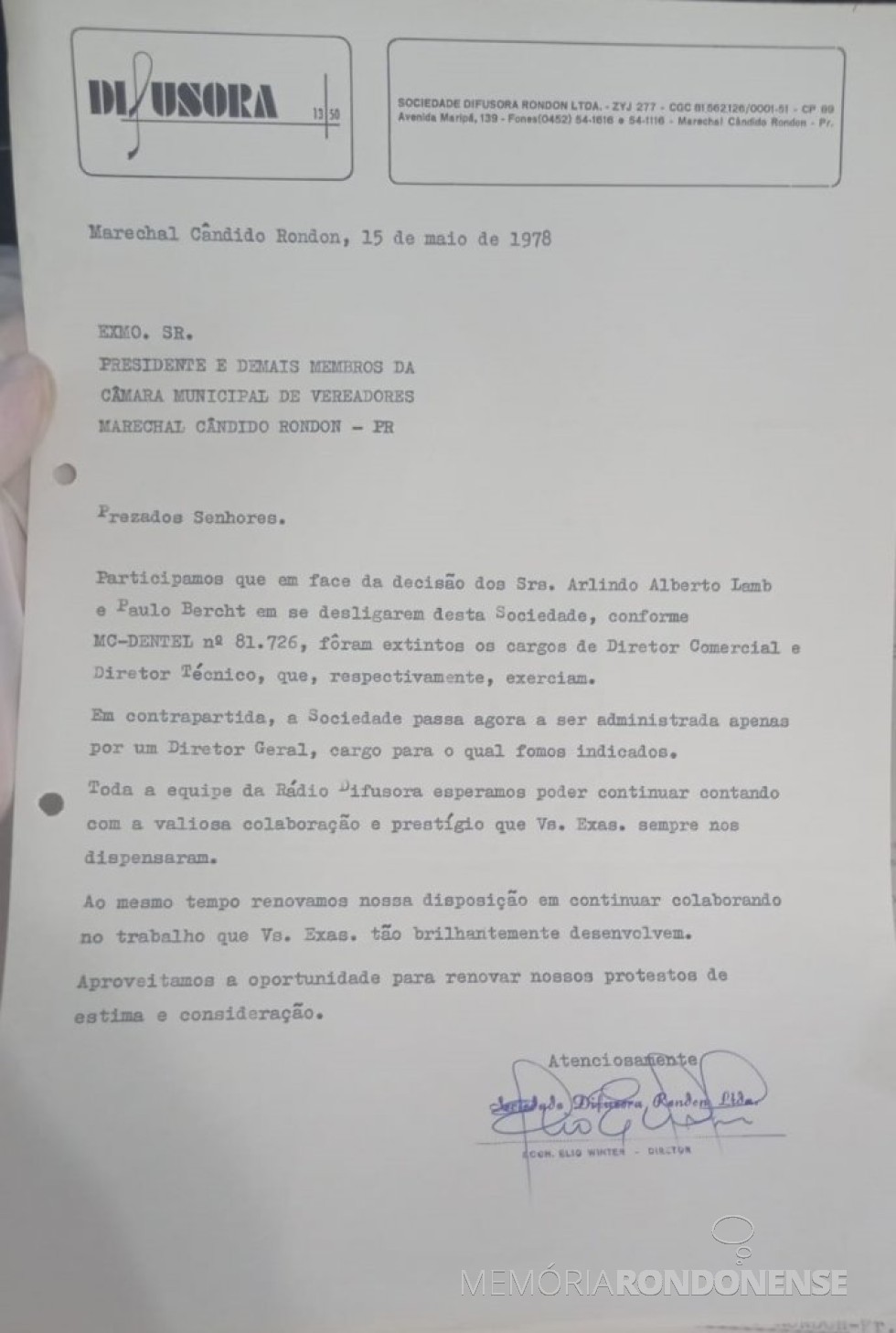 || Correspondência encaminhada por Elio Winter à Câmara Municipal de Marechal Cândido Rondon com a informação que assumiu a direção-geral da Rádio Difusora do Paraná, em maio de 1978.
Imagem: Acervo CM-MCR - FOTO 7 -