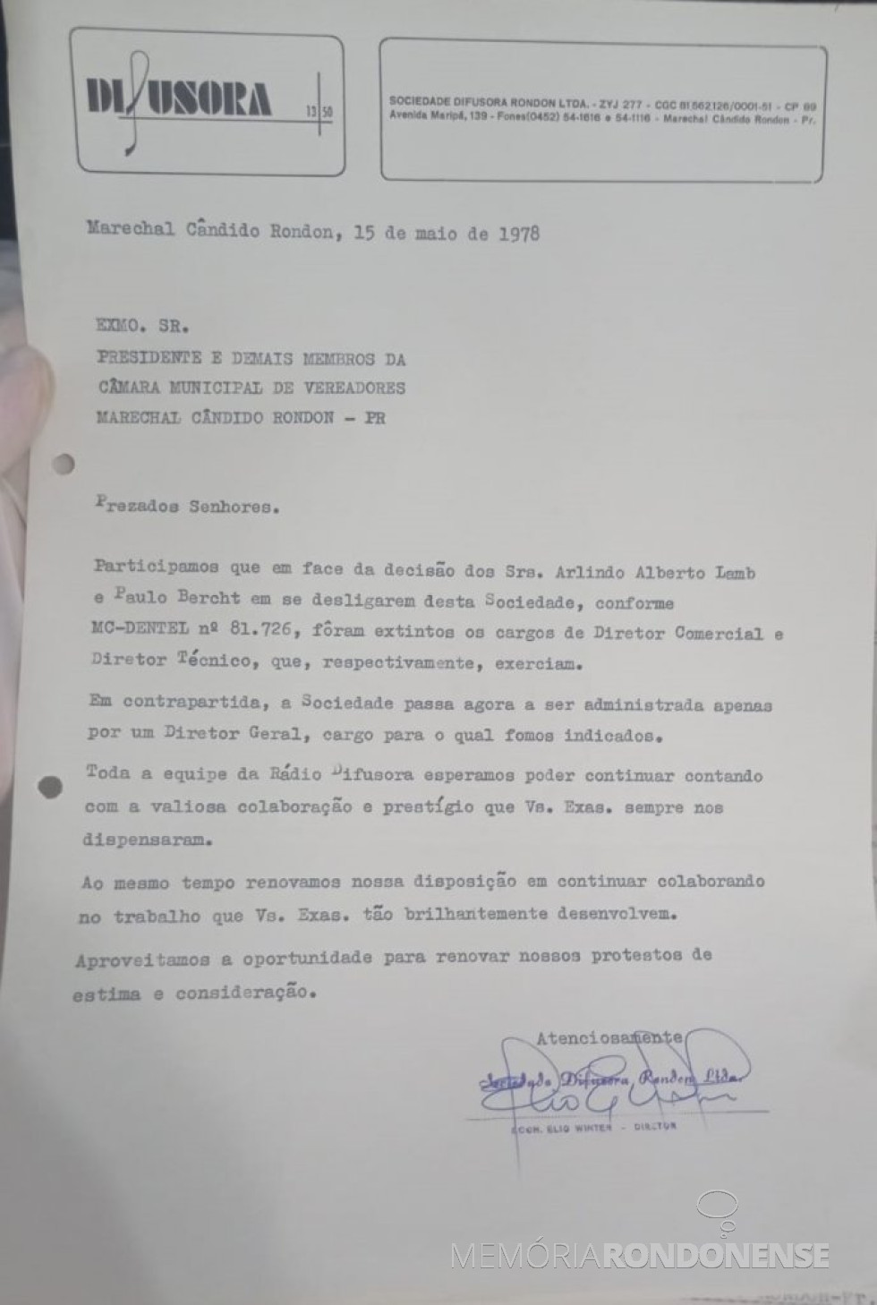 || Correspondência encaminhada por Elio Winter à Câmara Municipal de Marechal Cândido Rondon com a informação que assumiu a direção-geral da Rádio Difusora do Paraná, em maio de 1978.
Imagem: Acervo CM-MCR - FOTO 9 -