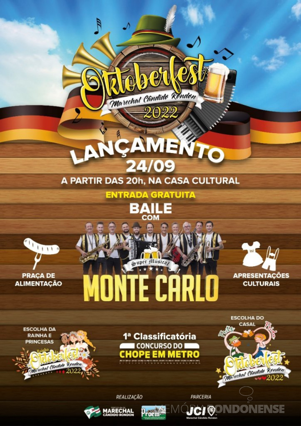 || Cartaz de lançamento da Oktoberfest 2022 de Marechal Cândido Rondon, em setembro de 2022.
Imagem: Acervo Projeto Memória Rondonense - FOTO 25 -