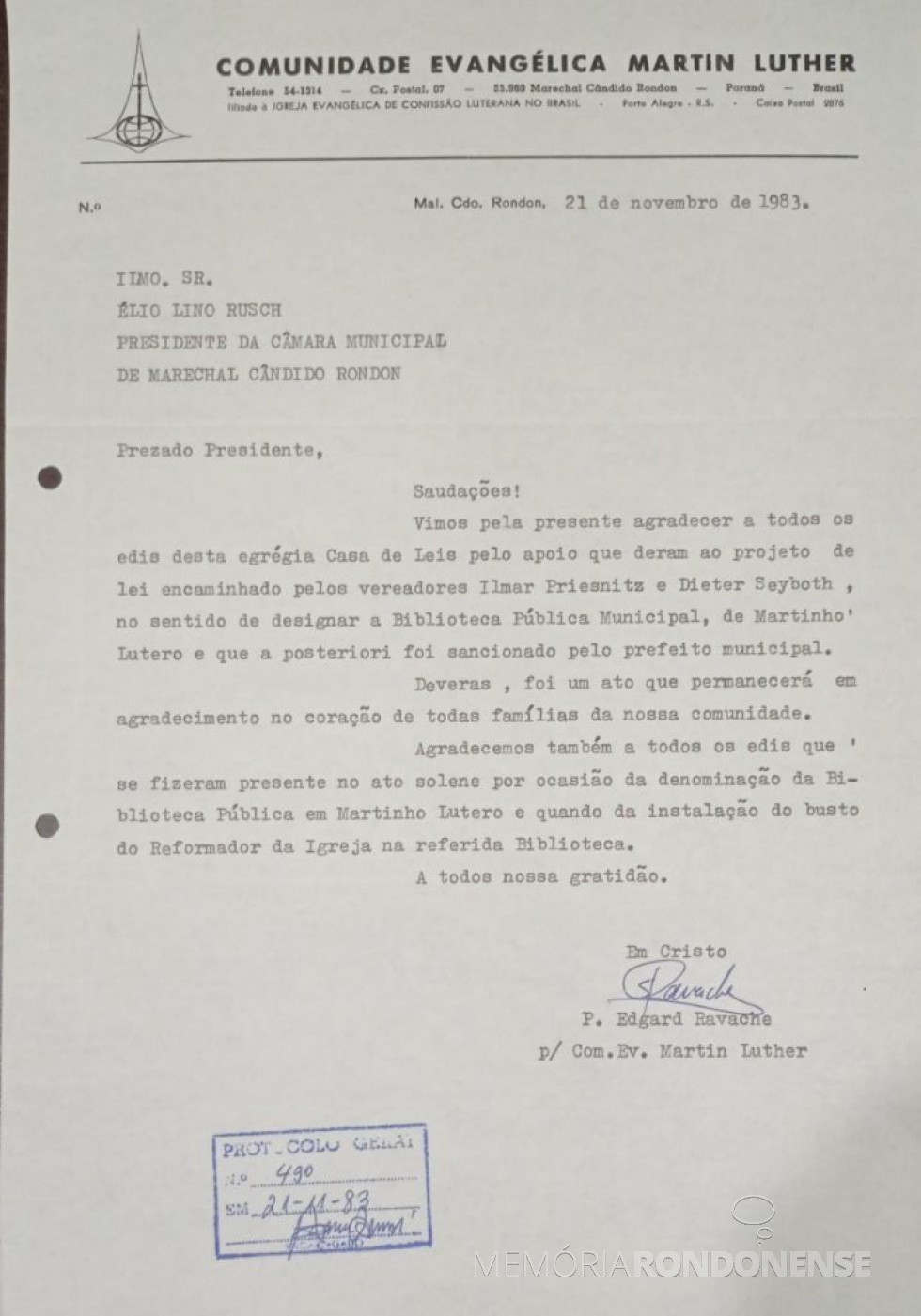 || Copía do expediente da Comunidade Evangélica Martin Luther pelo realizado pela Câmara de Vereadores de Marechal Cândido Rondon, em novembro de 1983.
Imagem: Acervo do Legislativo mencionado - FOTO 14 -