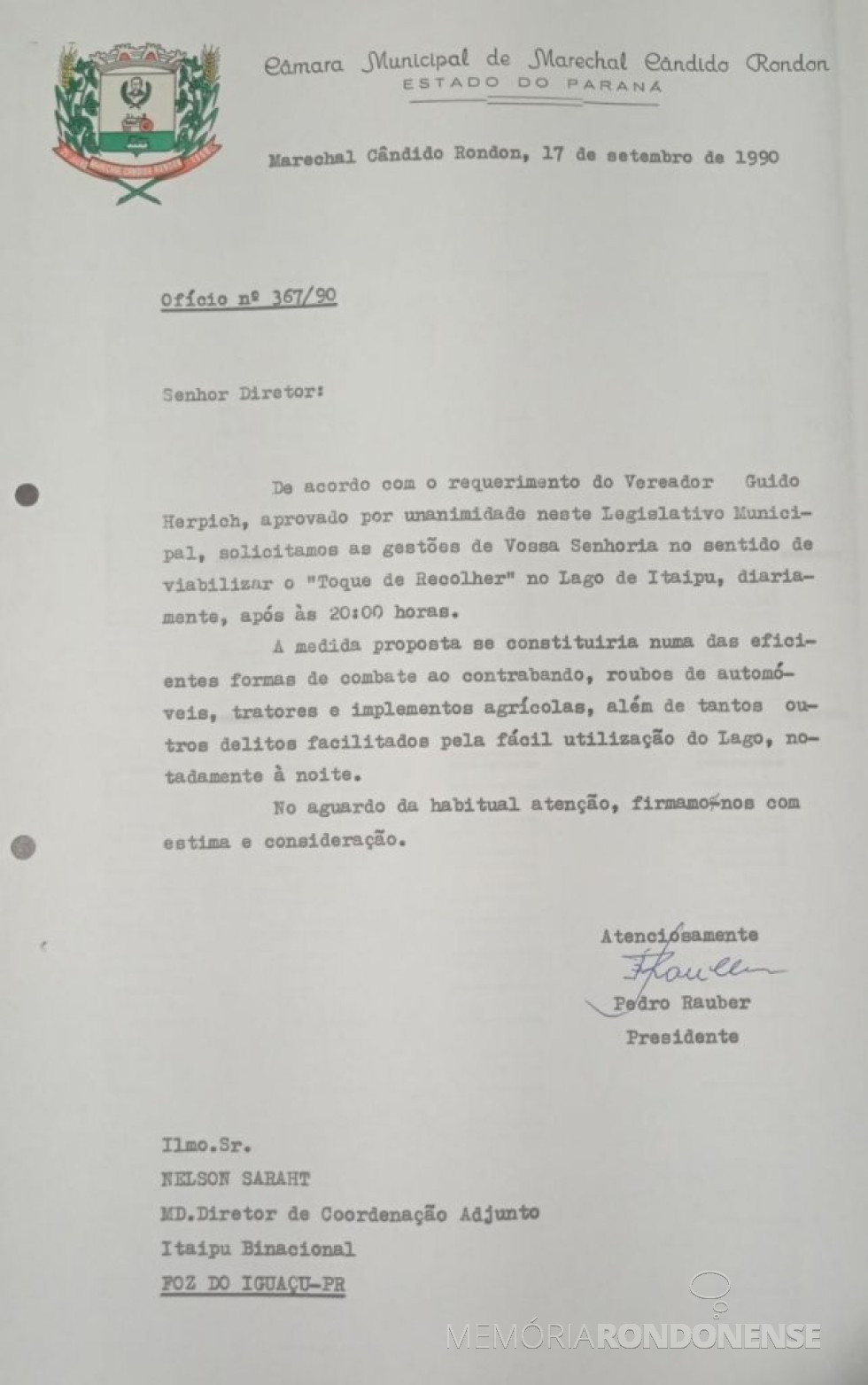 || Cópia do expediente encaminhado à Itaipu Binacional pela Câmara Municipal de Marechal Cândido Rondon em atenção ao Requerimento do vereador Guido Herpich, em setembro de 1990.
Imagem: Acervo do Legislativo referenciado - FOTO 10 -